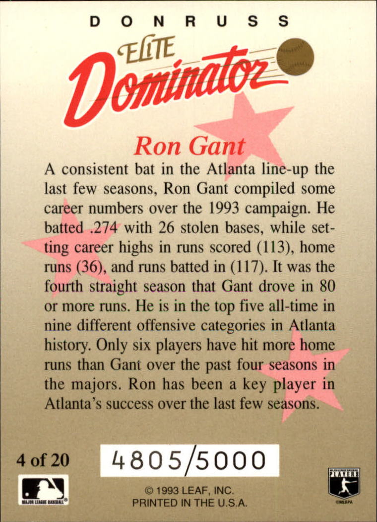 1993 Donruss Elite Dominators #4 Ron Gant back image
