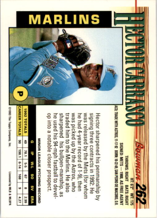 1993 Bowman #262 Hector Carrasco RC back image