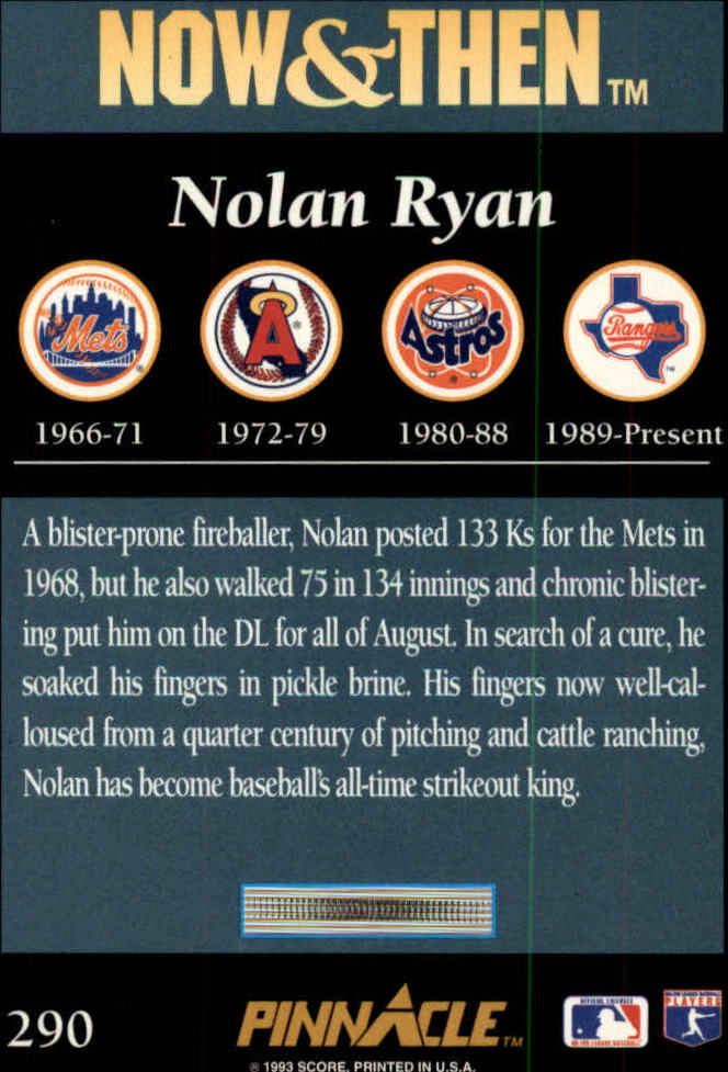 1993 Pinnacle #290 Nolan Ryan NT back image