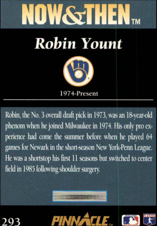1993 Pinnacle #293 Robin Yount NT back image