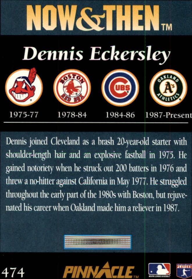 1993 Pinnacle #474 Dennis Eckersley NT back image