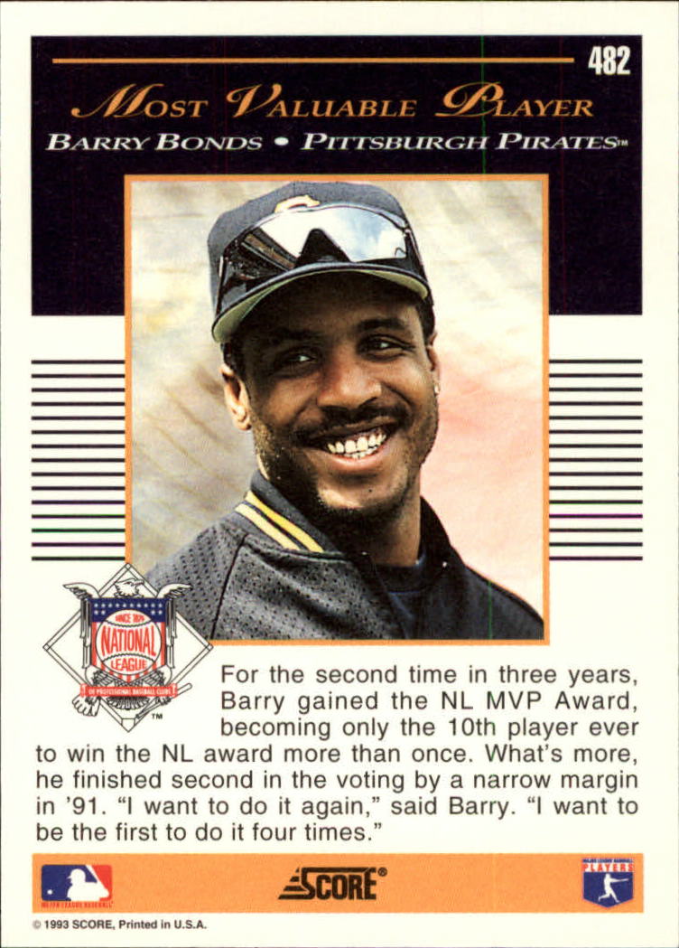 1993 Score #482 Barry Bonds MVP back image