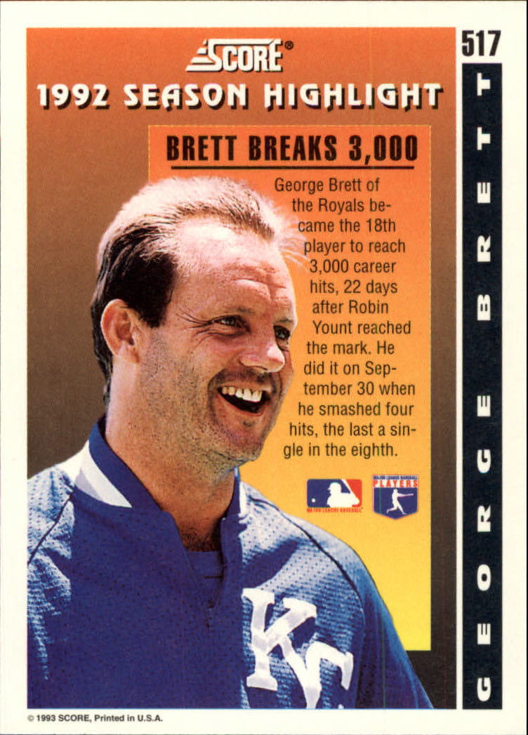 1993 Score #517 George Brett HL back image