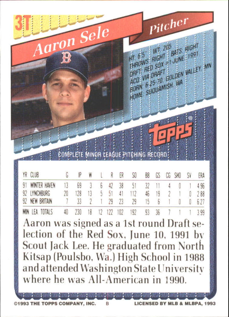 1993 Topps Traded #3T Aaron Sele back image