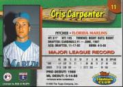 1993 Marlins Stadium Club #11 Cris Carpenter back image