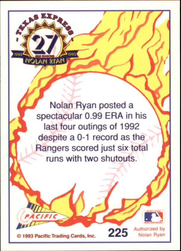 1993 Pacific Ryan 27th Season #225 Nolan Ryan/Closing Strong in