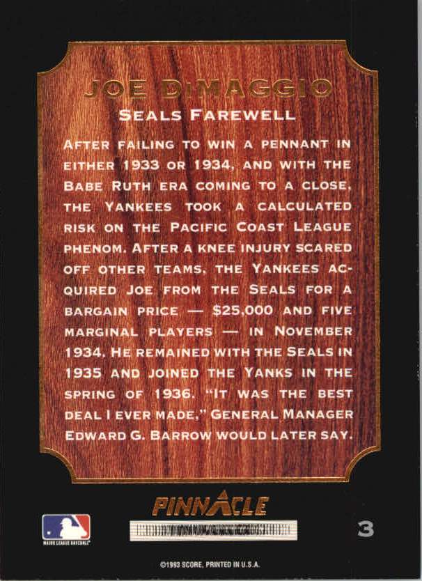 1993 Pinnacle DiMaggio #3 Seals Farewell back image