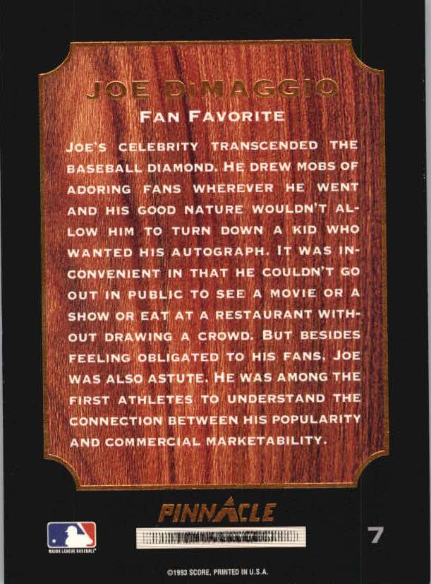 1993 Pinnacle DiMaggio #7 Fan Favorite back image