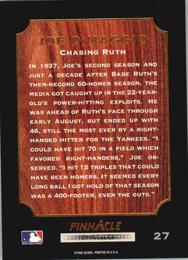 1993 Pinnacle DiMaggio #27 Chasing Ruth back image