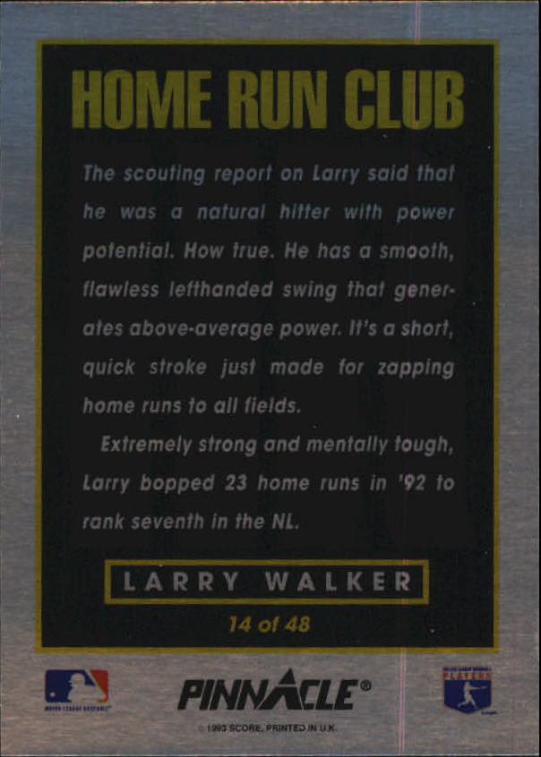 1993 Pinnacle Home Run Club #14 Larry Walker back image
