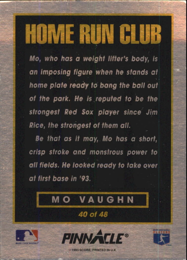 1993 Pinnacle Home Run Club #40 Mo Vaughn back image