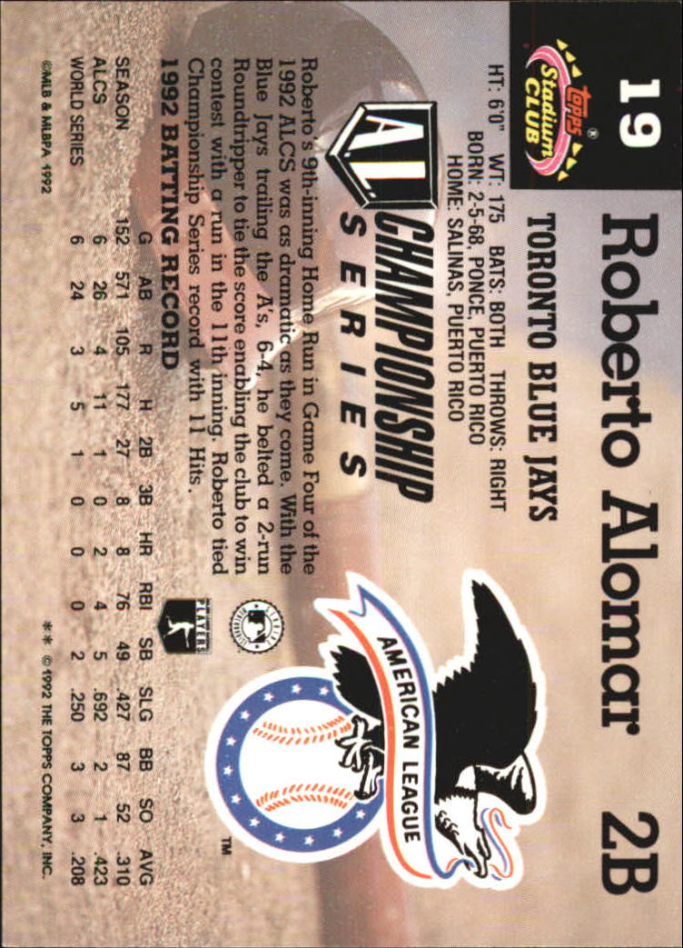 1993 Stadium Club Murphy #19 Roberto Alomar ALCS back image