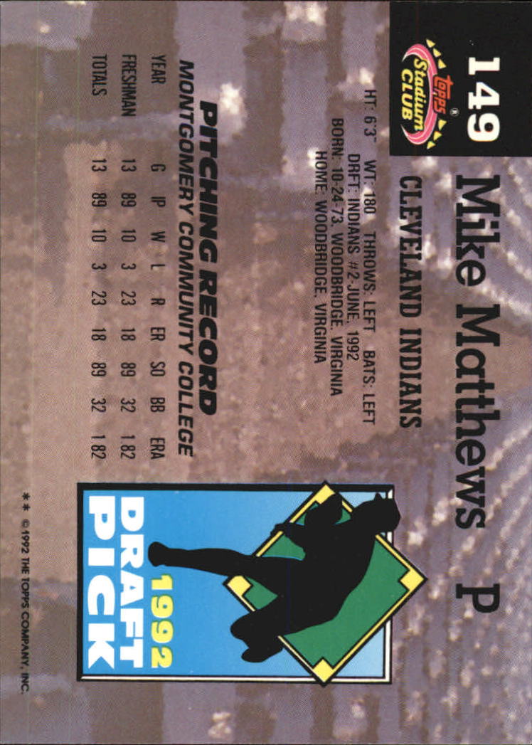 1993 Stadium Club Murphy #149 Mike Matthews RC back image