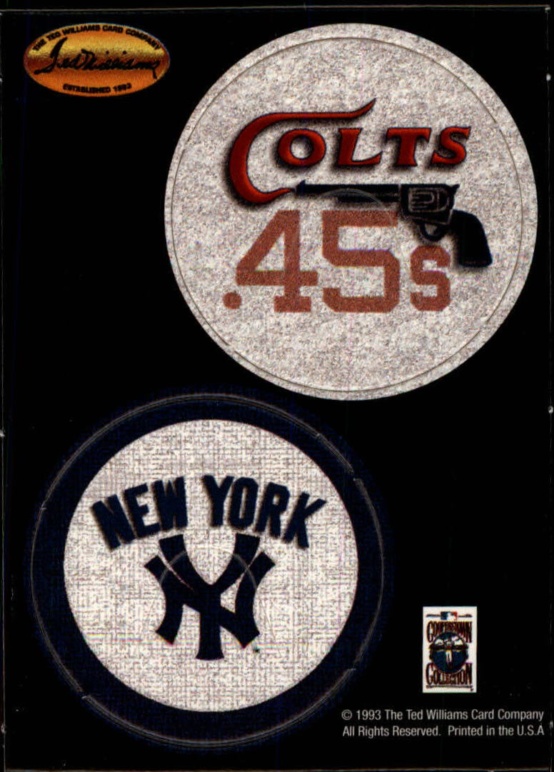 1993 Ted Williams POG Cards #10 Houston Colt .45s/New York Yankees