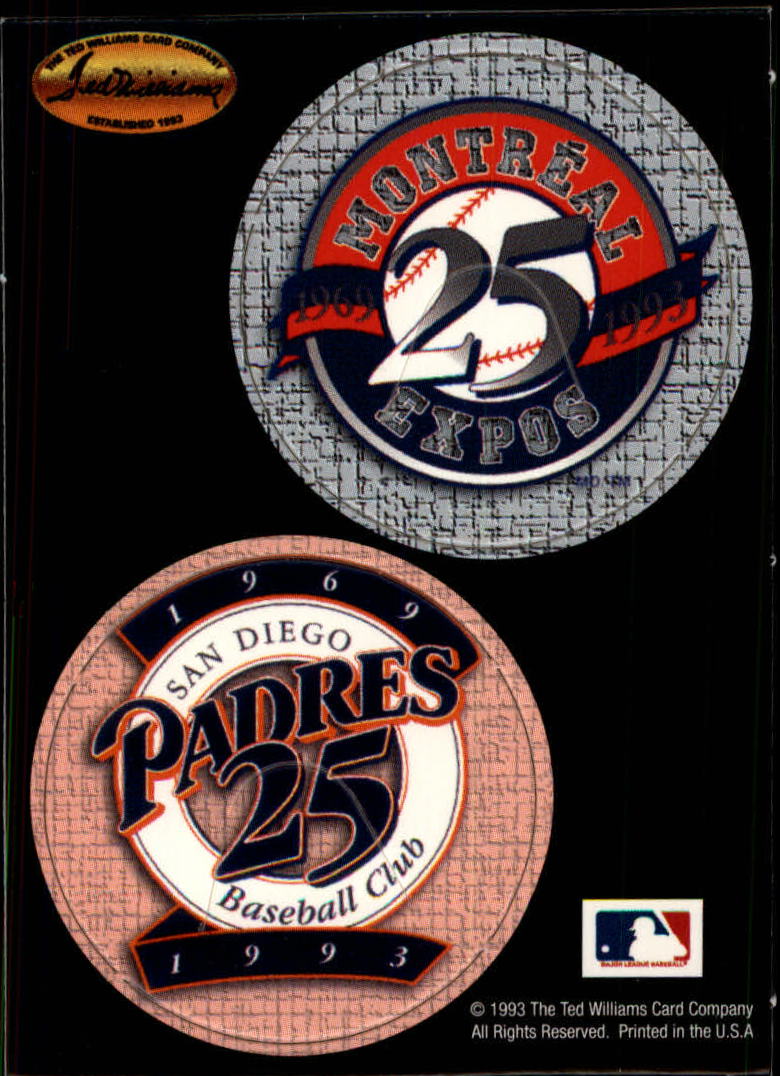 1993 Ted Williams POG Cards #15 Montreal Expos/1969-1993/San Diego Padres/1969-