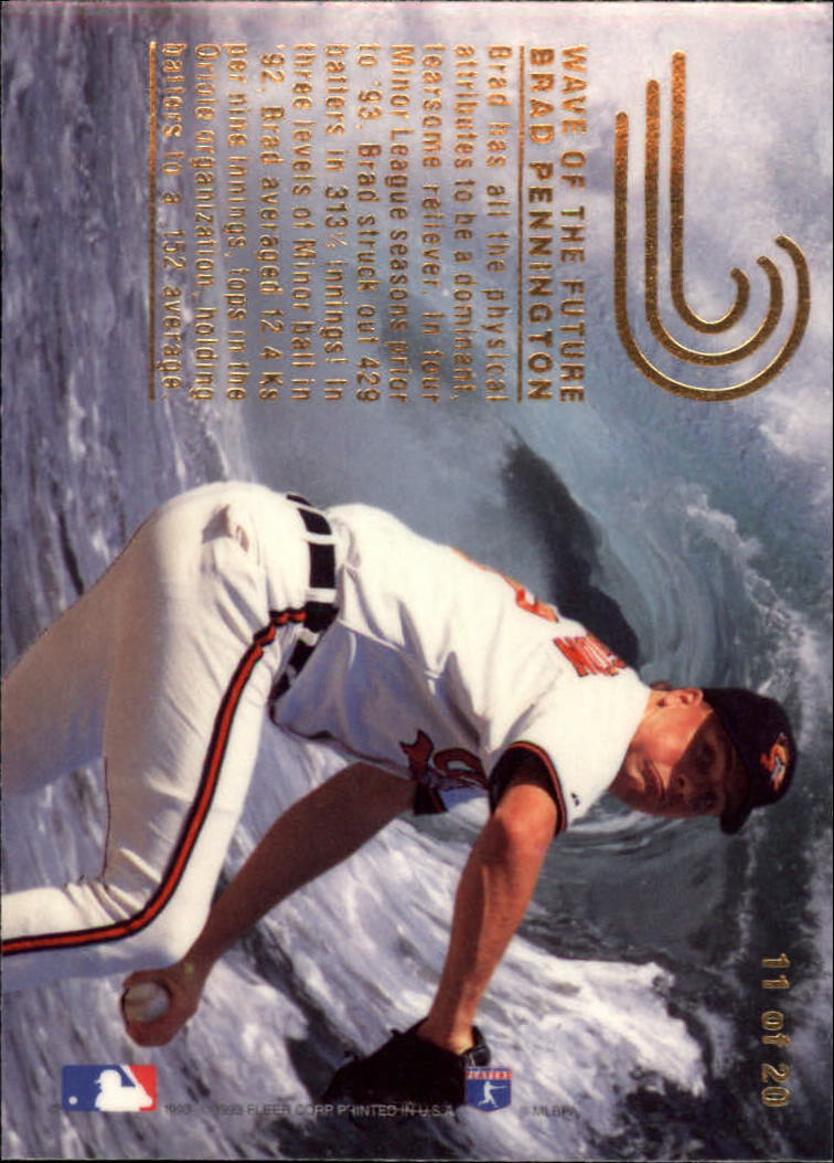 1993 Flair Wave of the Future #11 Brad Pennington back image