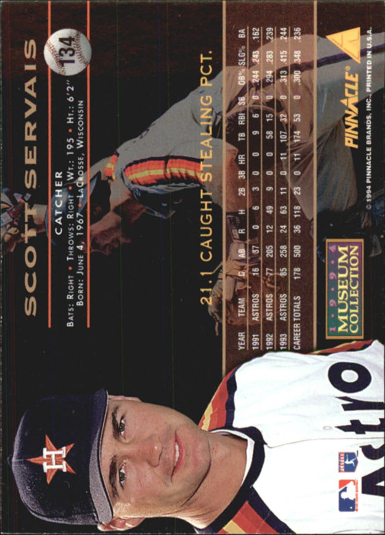 1994 Pinnacle Museum Collection #134 Scott Servais back image