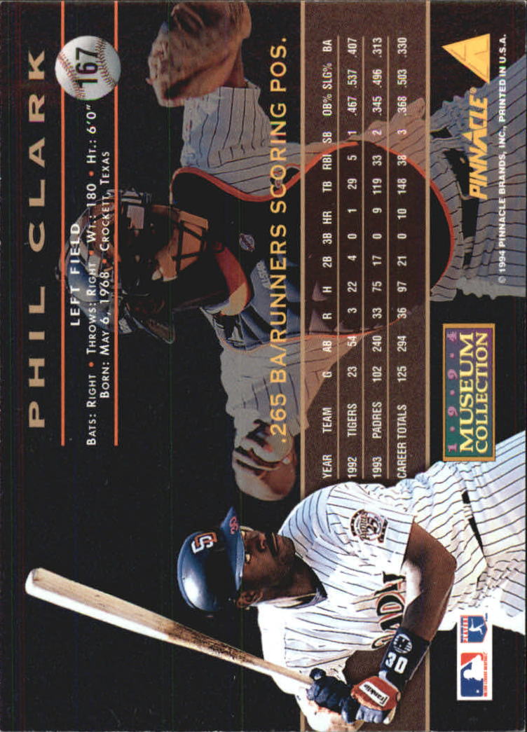 1994 Pinnacle Museum Collection #167 Phil Clark back image