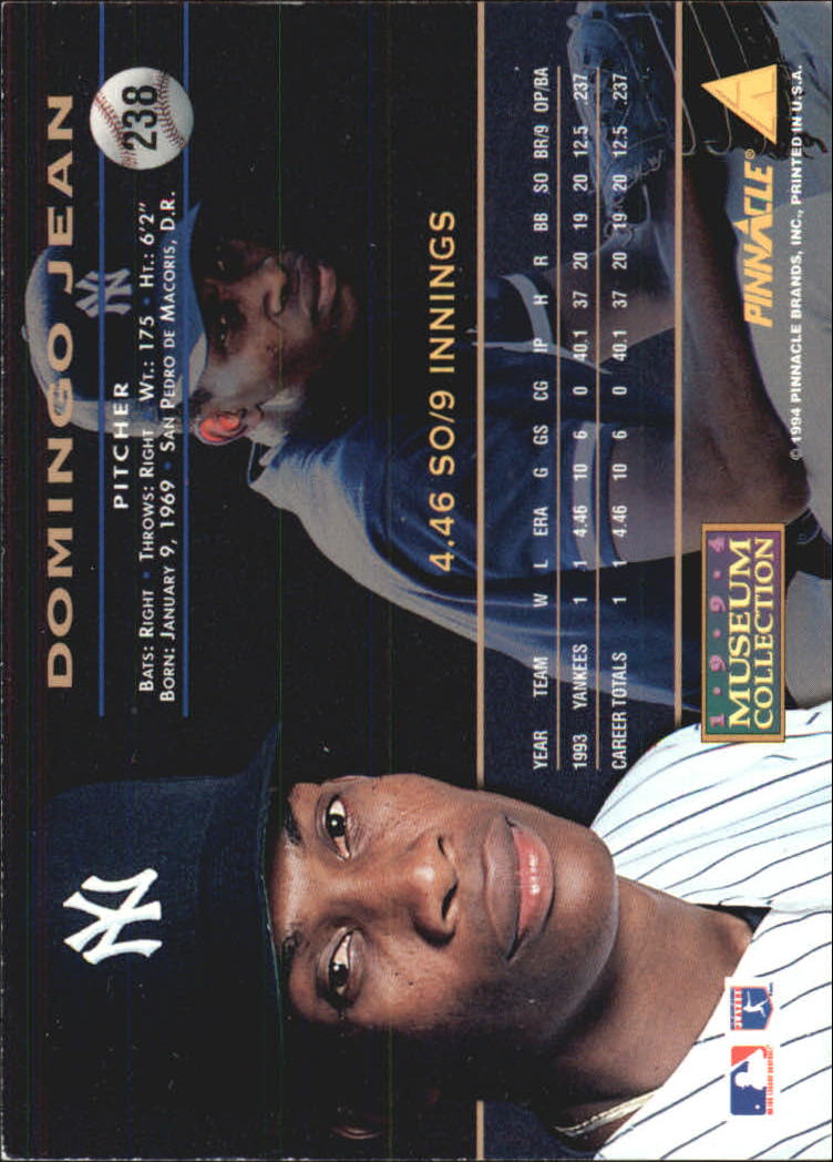 1994 Pinnacle Museum Collection #238 Domingo Jean back image