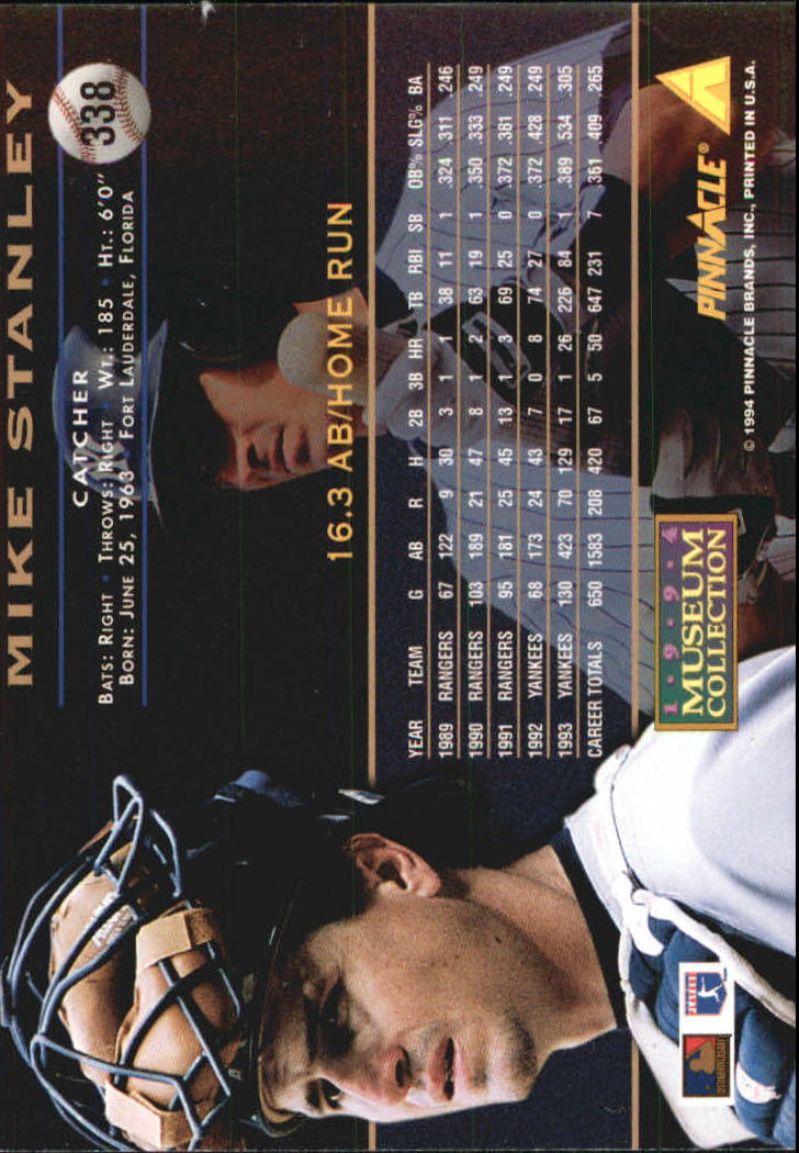 1994 Pinnacle Museum Collection #338 Mike Stanley back image