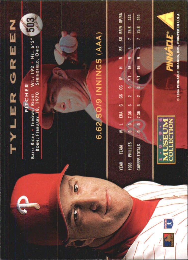 1994 Pinnacle Museum Collection #503 Tyler Green back image