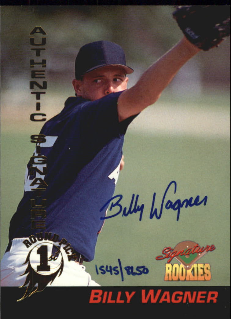 1994 Signature Rookies Signatures #49 Billy Wagner