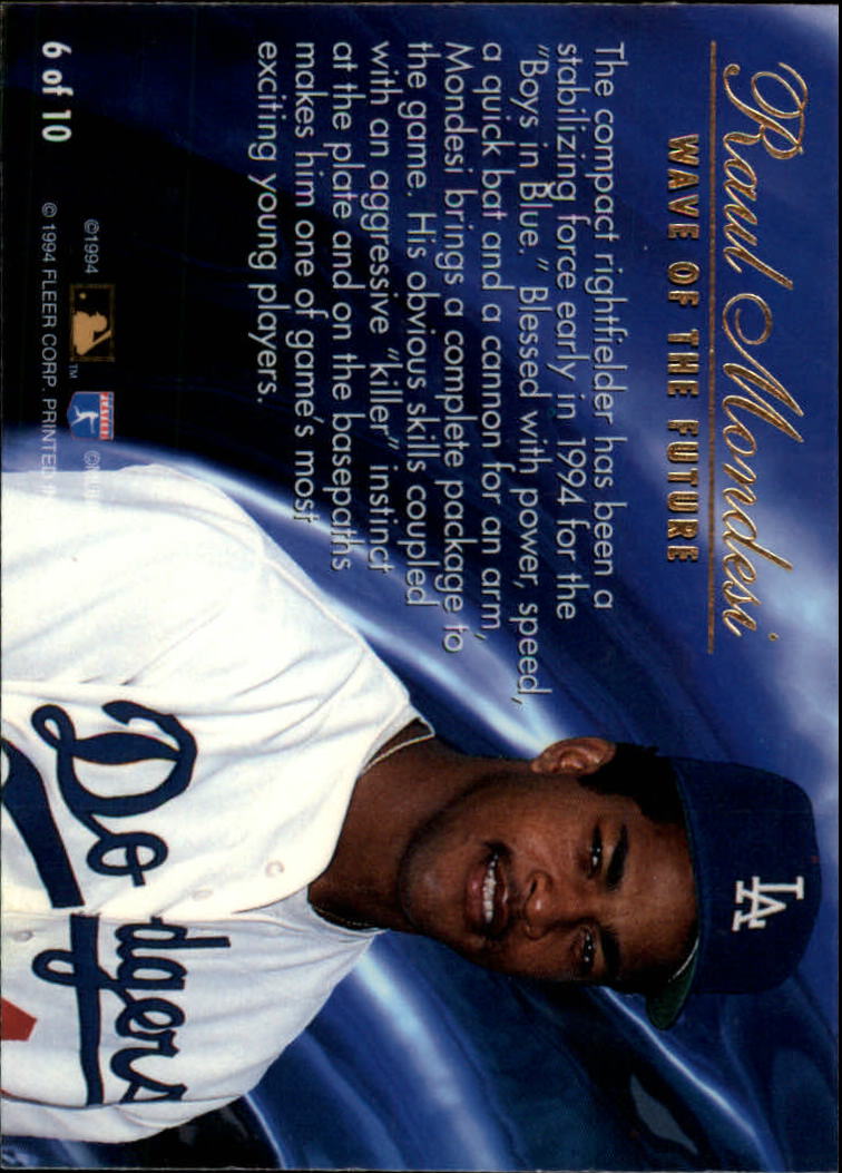 1994 Flair Wave of the Future #A6 Raul Mondesi back image