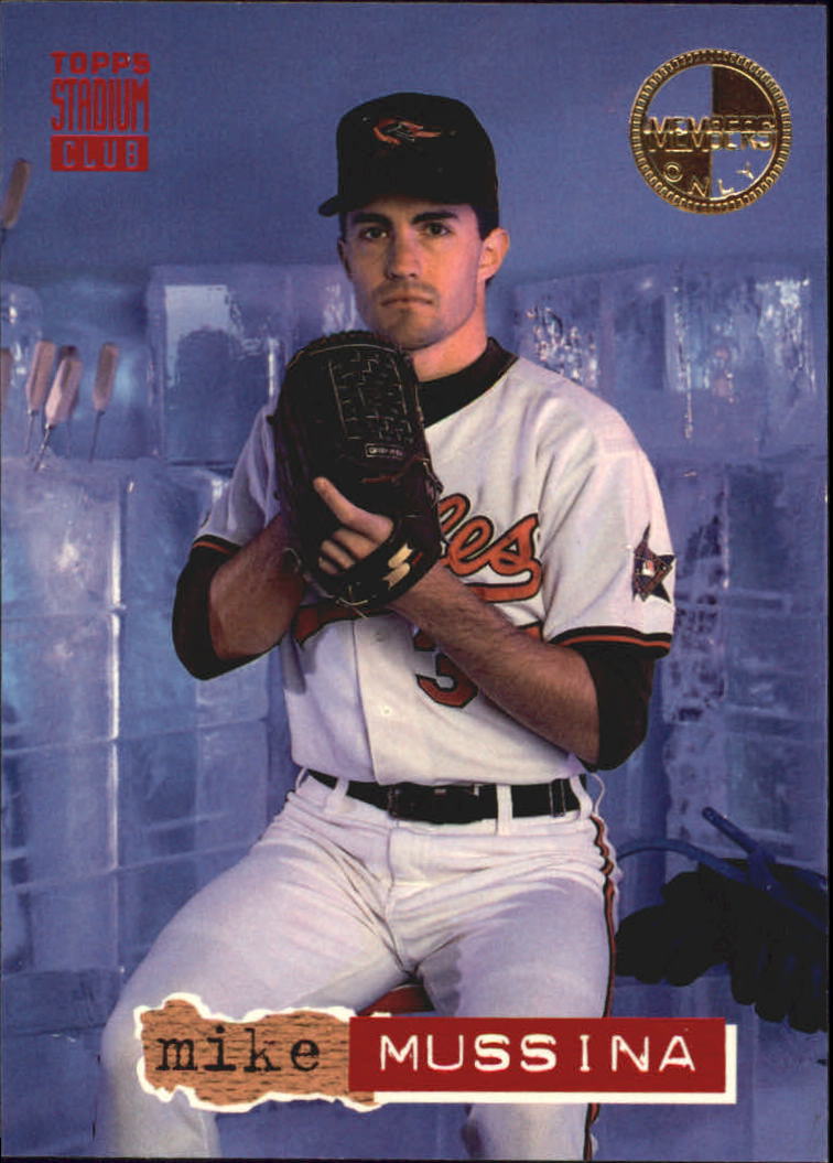 1994 Stadium Club Members Only Parallel #488 Mike Mussina
