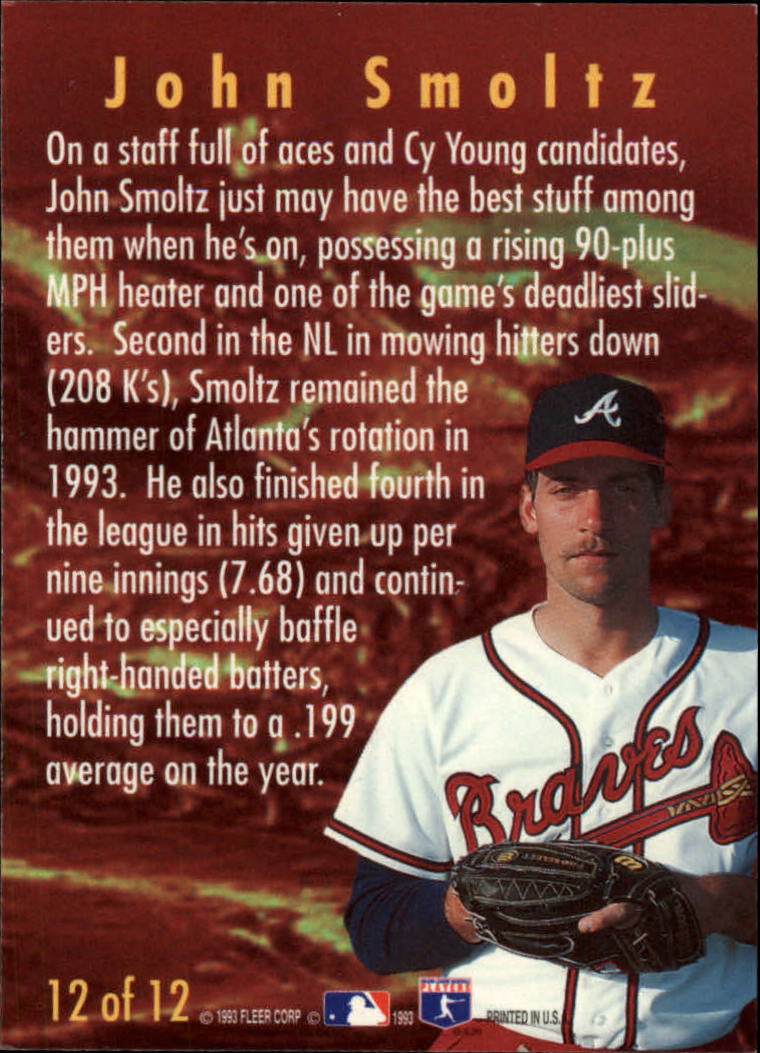 1994 Fleer Smoke 'n Heat #12 John Smoltz back image