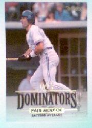 1994 Donruss Dominators #B3 Paul Molitor
