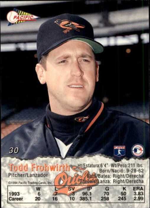 1994 Pacific #30 Todd Frohwirth back image