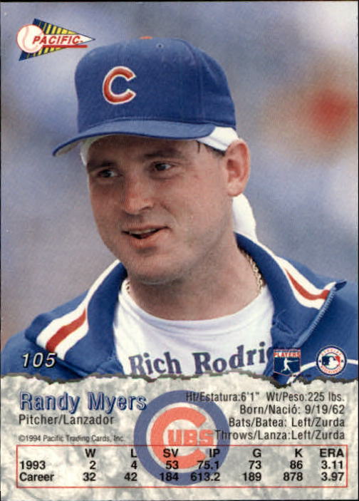 1994 Pacific #105 Randy Myers back image