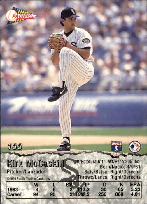 1994 Pacific #133 Kirk McCaskill back image