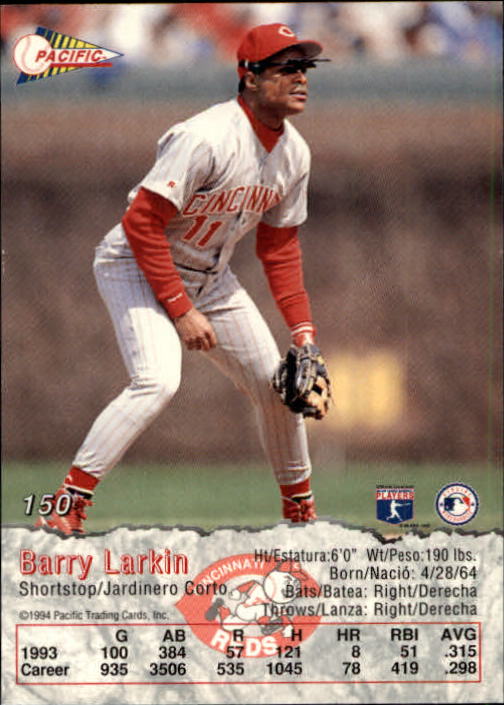 1994 Pacific #150 Barry Larkin back image