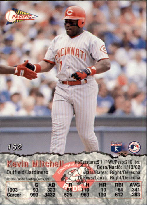 1994 Pacific #152 Kevin Mitchell back image