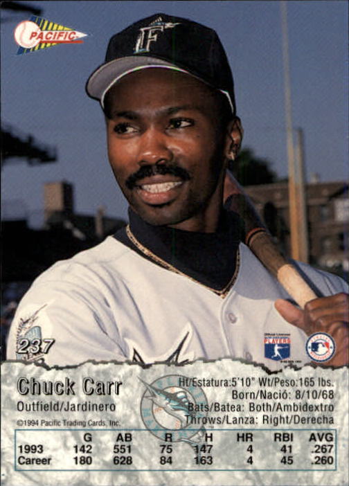 1994 Pacific #237 Chuck Carr back image