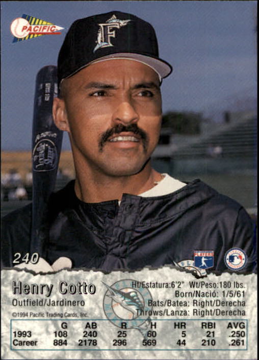 1994 Pacific #240 Henry Cotto back image