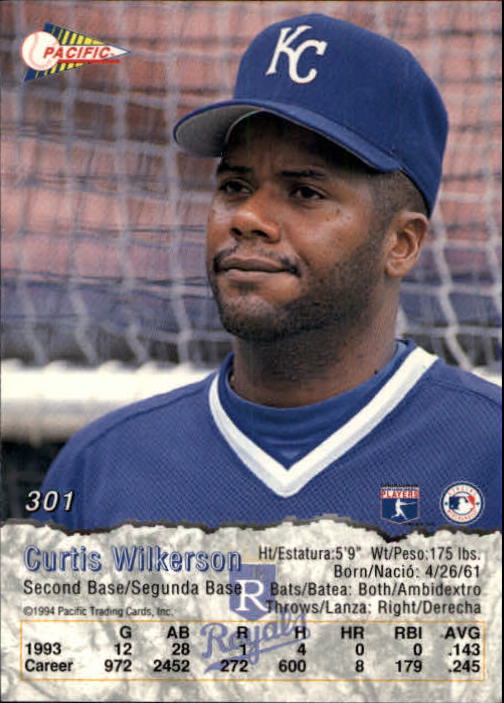 1994 Pacific #301 Curtis Wilkerson back image