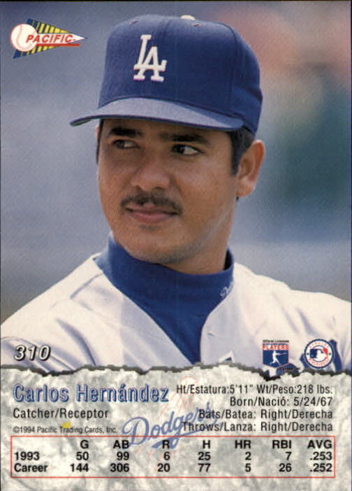 1994 Pacific #310 Carlos Hernandez back image