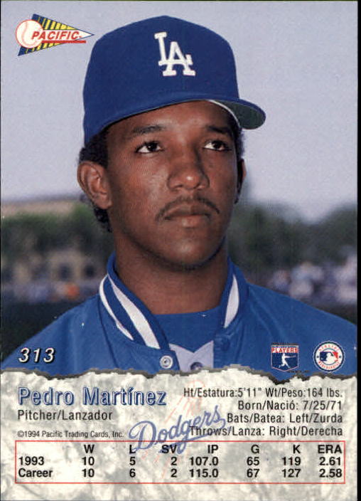 1994 Pacific #313 Pedro Martinez back image