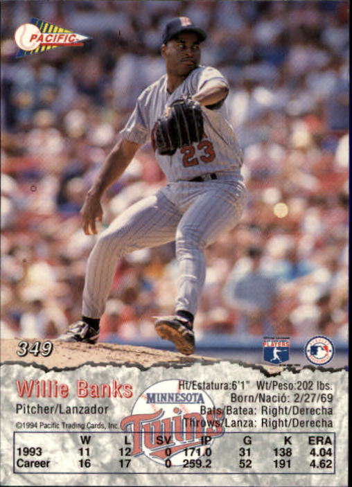 1994 Pacific #349 Willie Banks back image
