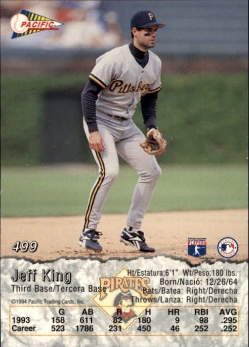 1994 Pacific #499 Jeff King back image