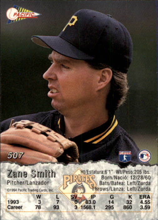 1994 Pacific #507 Zane Smith back image