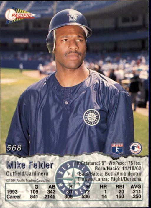 1994 Pacific #568 Mike Felder back image