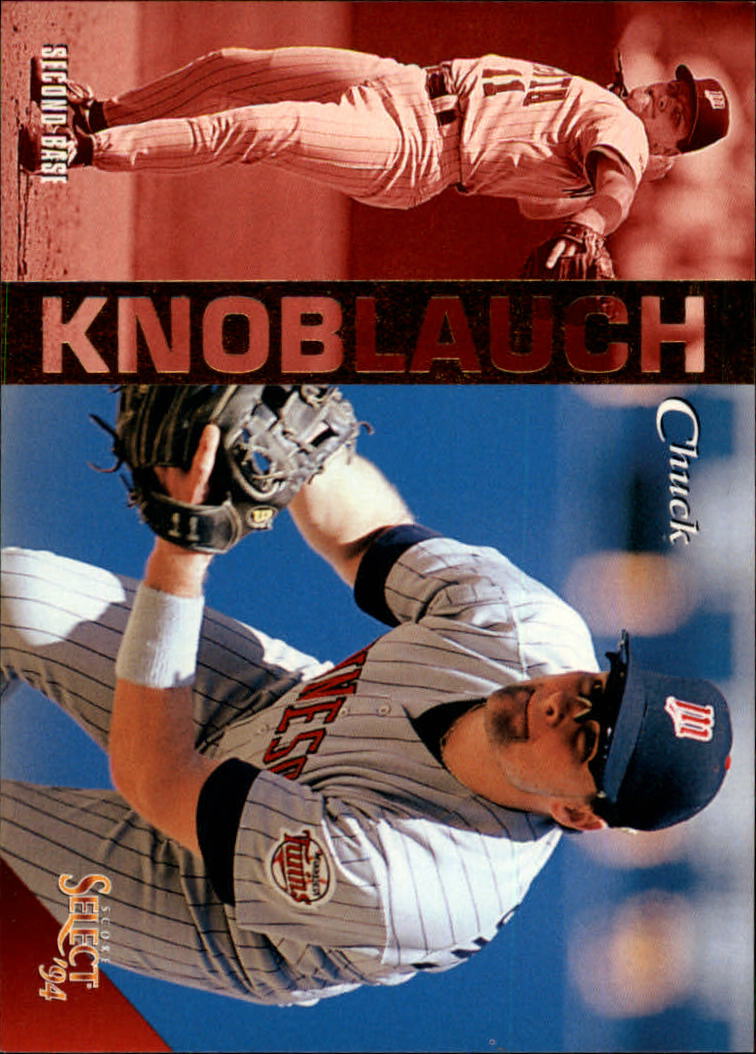 1994 Select #29 Chuck Knoblauch