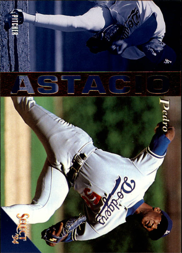 1994 Select #82 Pedro Astacio