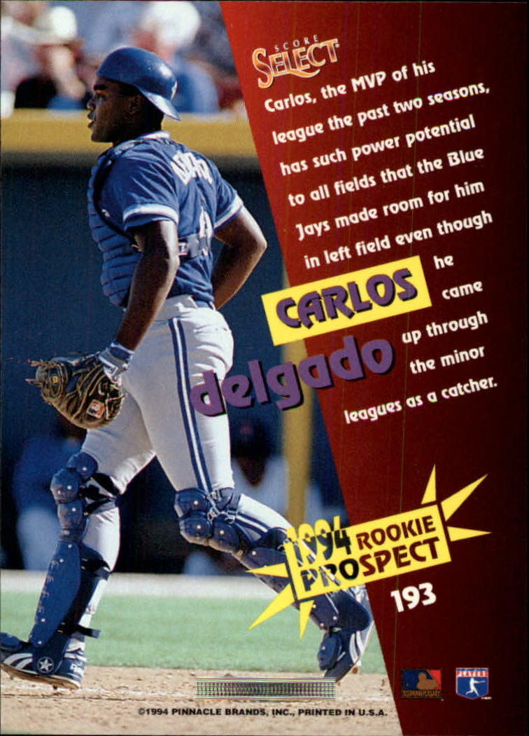 1994 Select #193 Carlos Delgado back image