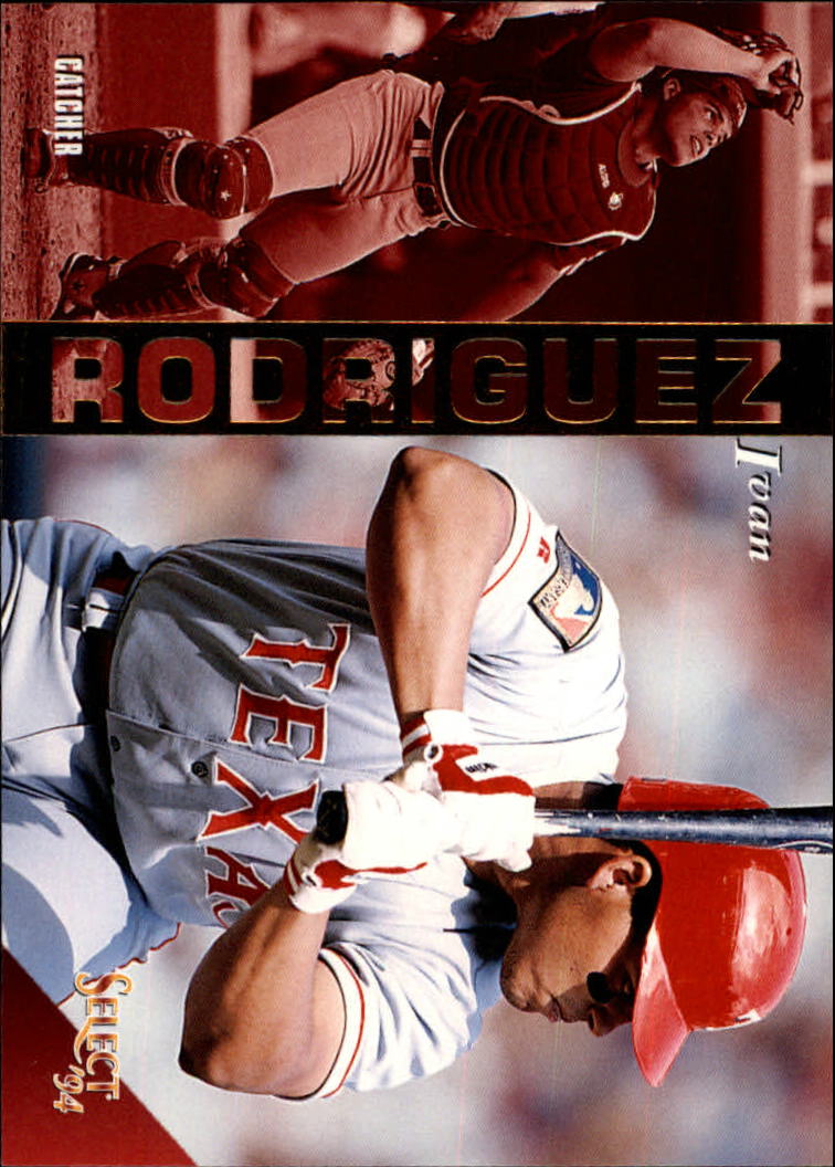 1994 Select #214 Ivan Rodriguez