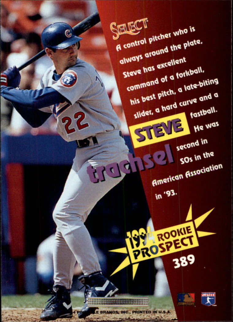 1994 Select #389 Steve Trachsel back image