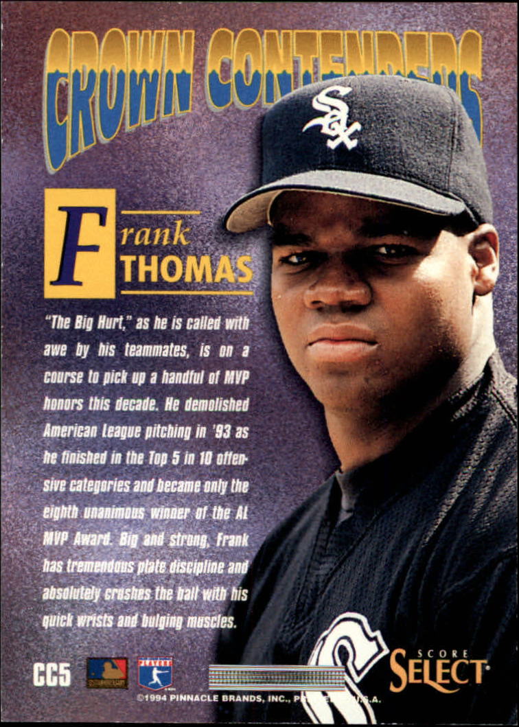 1994 Select Crown Contenders #CC5 Frank Thomas back image